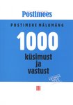 1000 küsimust ja vastust (3. osa)
