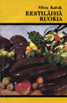 Eestiläisiä ruokia