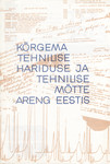 Kõrgema tehnilise hariduse ja tehnilise mõtte areng Eestis