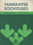 Taimekaitse soovitused kolhoosidele ja sovhoosidele