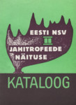 Eesti NSV II jahitrofeede näituse kataloog