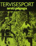 Tervisesport arsti pilguga