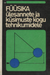 Füüsika ülesannete ja küsimuste kogu tehnikumidele