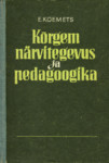 Kõrgem närvitegevus ja pedagoogika