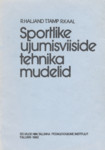 Sportlike ujumisviiside tehnika mudelid