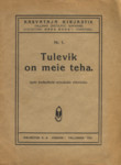 Tulevik on meie teha