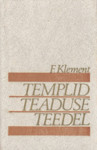 Templid teaduse teedel