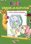 Ripsik värvib ja nuputab