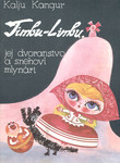 Timbu-Limbu, jej dvoranstvo a snehovi mlynári