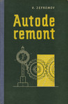 Autode remont (1. osa)