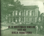 Fr. R. Kreutzwaldi nimeline Eesti NSV Riiklik Raamatukogu