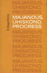 Majandus, ühiskond, progress