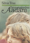 Oma suguvõsa Aadam