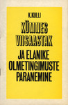 Kümnes viisaastak ja elanike olmetingimuste paranemine