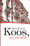 Koos, see on kõik
