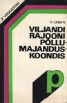 Viljandi Rajooni Põllumajanduskoondis