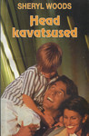 Head kavatsused