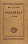 Vagade elu
