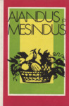 Aiandus ja mesindus