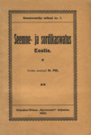 Seemne- ja sordikaswatus Eestis