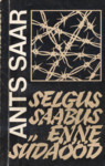Selgus saabus enne südaööd