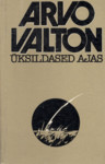 Üksildased ajas (1. osa)