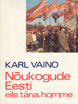 Nõukogude Eesti eile, täna, homme