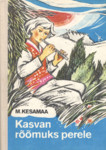 Kasvan rõõmuks perele
