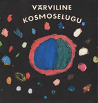 Värviline kosmoselugu