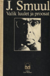 Valik luulet ja proosat