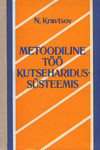 Metoodiline töö kutseharidussüsteemis