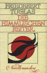 Die himmlischen Reiter
