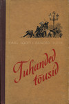 Tuhanded tõusid