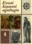 Eesti kunsti ajalugu (1. osa)