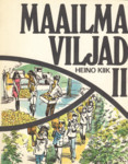 Maailma viljad (2. osa)