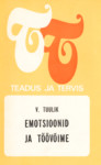 Emotsioonid ja töövõime
