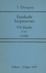 Emakeele harjutusvara VII klassile (1. osa)