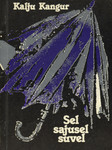Sel sajusel suvel