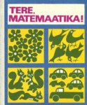 Tere, matemaatika!