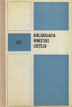 Bibliograafianimestike loetelu 1977. Указатель библиографических пособий 1977