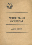 Maitsetaimede kasutamine