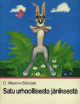 Satu urhoollisesta jäniksesta