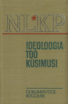 NLKP ideoloogiatöö küsimusi
