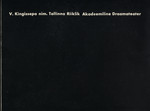 V. Kingissepa nim. Tallinna Riiklik Akadeemiline Draamateater. Tallinn State Academic Theatre of Drama. Таллинский Государственный Академический Театр Драмы им. В. Кингисеппа