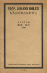 Prof. Johann Köleri mälestusnäitus