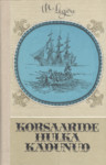 Korsaaride hulka kadunud
