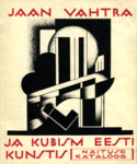 Jaan Vahtra ja kubism Eesti kunstis