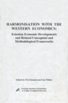 Harmonisation with the Western economics