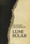 Lumi sulab (1. osa)