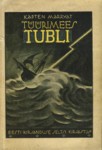 Tüürimees Tubli ehk «Pacific'i» hukkumine